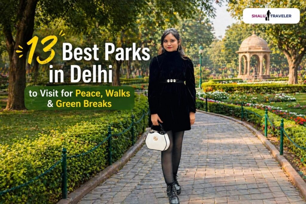 Best Parks in Delhi