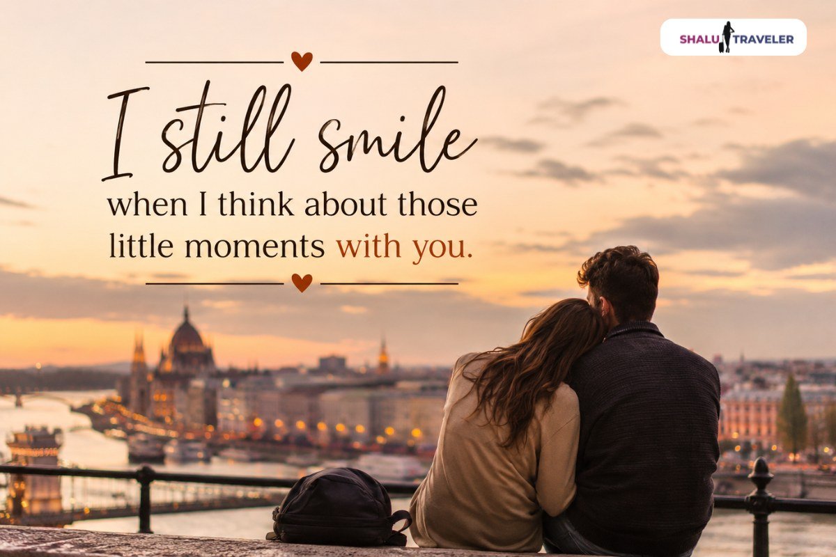 Emotional Travel Memory Quotes for Husband