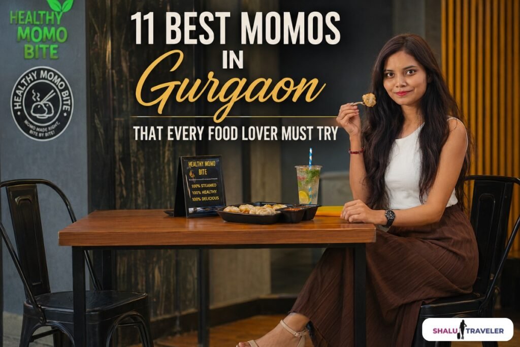 Best Momos Places in Gurgaon