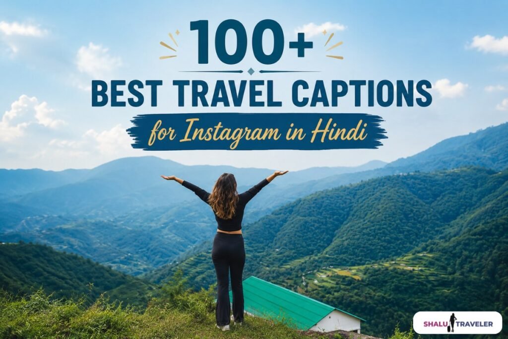 Best Travel Captions for Instagram in Hind