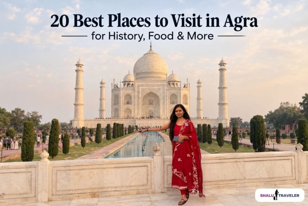 Best Places to Visit in Agra